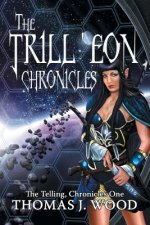 Trill'eon Chronicles