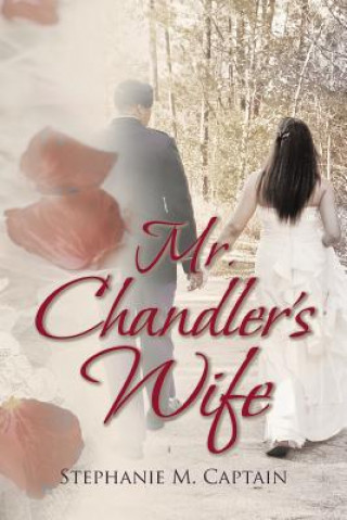 Mr. Chandler's Wife