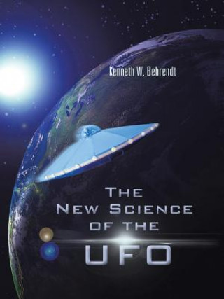 New Science of the UFO