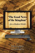 Good News of the Kingdom for a Modern World