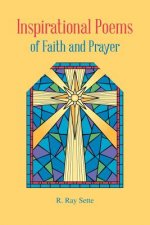 Inspirational Poems of Faith and Prayer