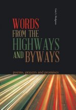 Words from the Highways and Byways