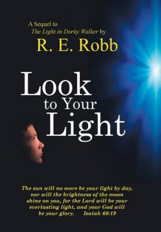 Look To Your Light