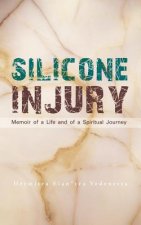 Silicone Injury