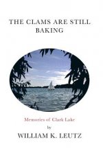 Clams Are Still Baking
