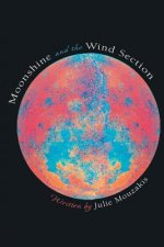 Moonshine and the Wind Section