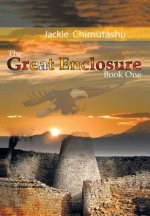 Great Enclosure Book One