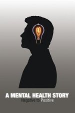 Mental Health Story