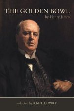 Golden Bowl by Henry James