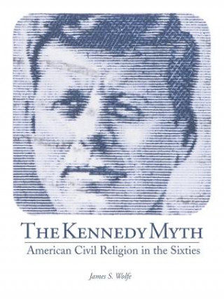 Kennedy Myth