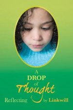 Drop of Thought