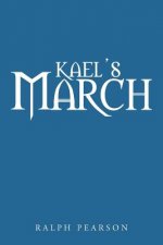 Kael's March