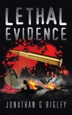 Lethal Evidence