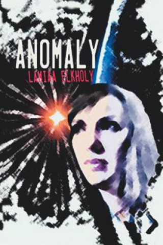 Anomaly