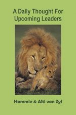 Daily Thought For Upcoming Leaders