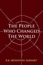 People Who Changed the World