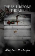 Fall Before the Rise