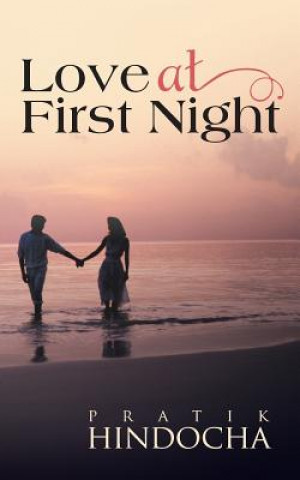Love At First Night