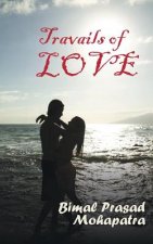 Travails of LOVE