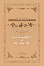 Life,Times and Poetry of Mir