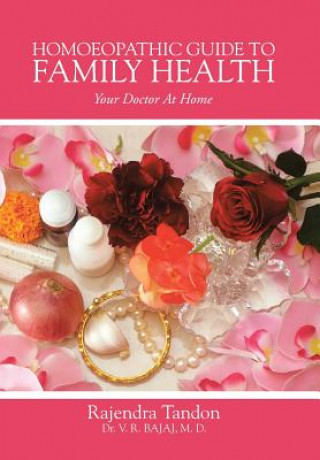 Homoeopathic Guide to Family Health