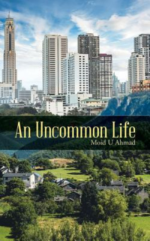 Uncommon Life