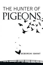 Hunter of Pigeons