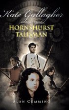 Kate Gallagher and the Hornshurst Talisman