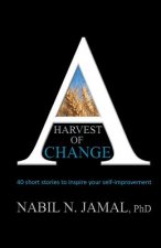 Harvest of Change