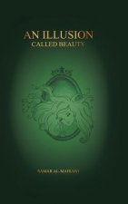 Illusion Called Beauty