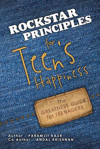 Rockstar Principles for Teen's Happiness