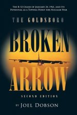 Goldsboro Broken Arrow - Second Edition