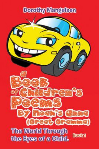 Book of Children's Poems by Noah's Anna (Great Gramma)