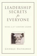 Leadership Secrets for Everyone