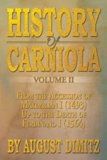 History of Carniola Volume II