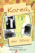 Korea, Her Story