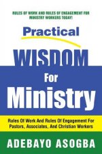 Practical Wisdom for Ministry