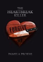 Heartbreak Killer