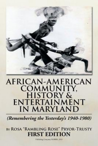 African-American Community, History & Entertainment in Maryland