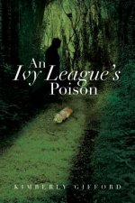 Ivy League's Poison