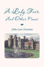 Lady Fair and Other Poems