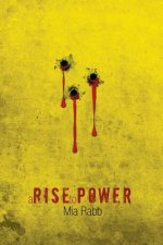 Rise to Power