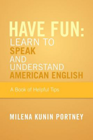 Have Fun