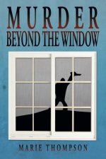 Murder Beyond the Window