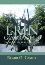 Erin Go Bragh II