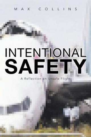 Intentional Safety