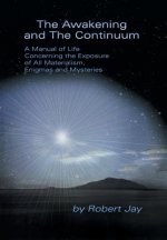 Awakening and the Continuum