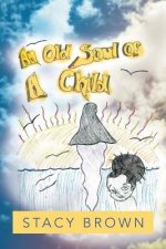Old Soul of a Child