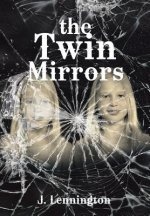 Twin Mirrors