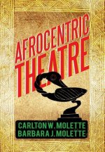 Afrocentric Theatre